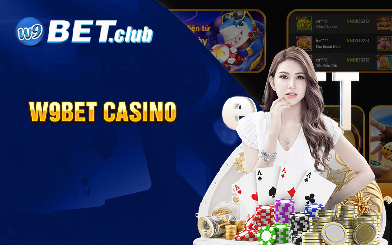 w9bet Casino